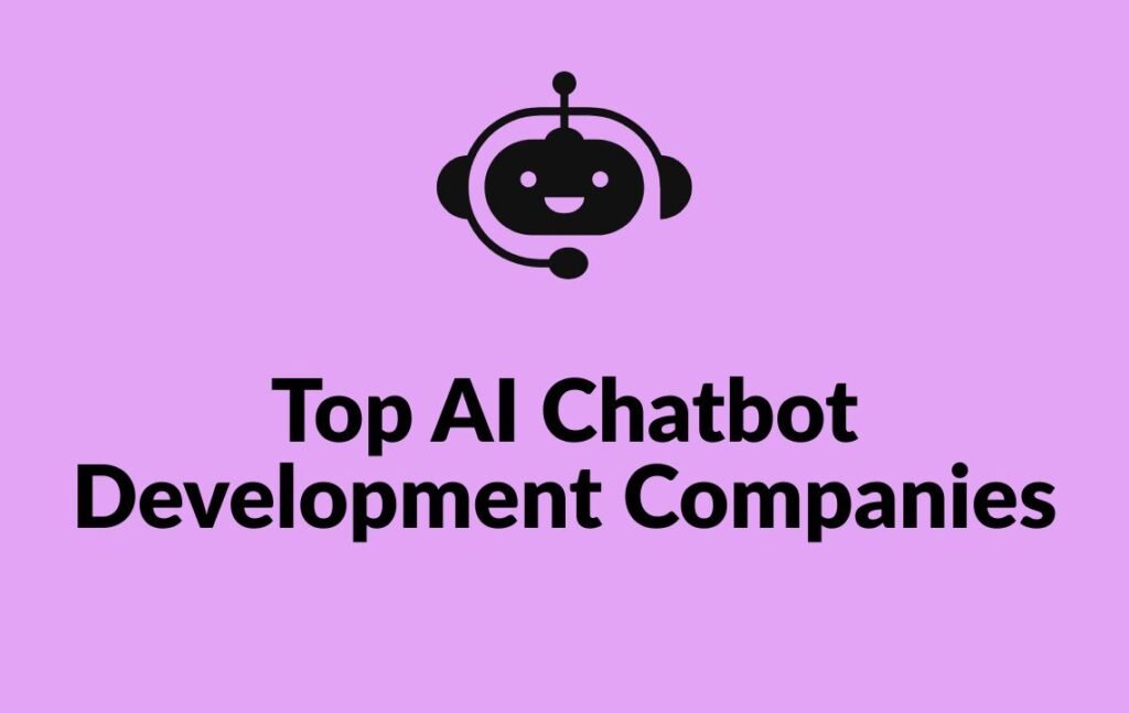 Leading Top 10 AI Chatbot Development Companies in 2025 - The Software Post